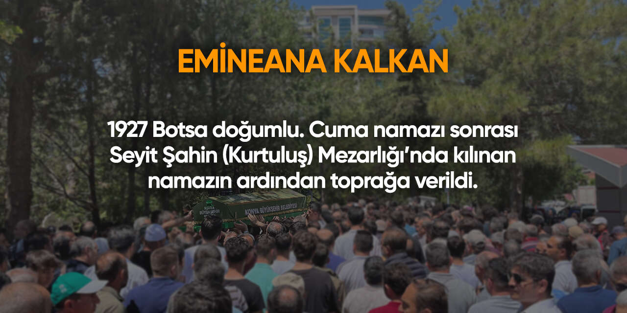 Konya'da bugün vefat edenler | 18 Eylül 2026 7